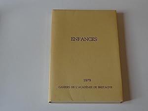 CAHIERS DE L'Académie DE BRETAGNE 1979 ENFANCES
