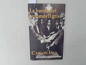 Seller image for La banda del automvil gris. for sale by Librera "Franz Kafka" Mxico.