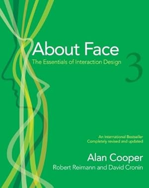 Bild des Verkufers fr About Face 3: The Essentials of Interaction Design zum Verkauf von WeBuyBooks