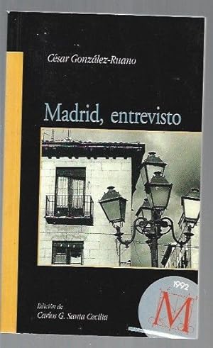 Seller image for MADRID, ENTREVISTO for sale by Desvn del Libro / Desvan del Libro, SL