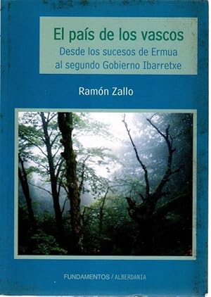 Immagine del venditore per El pas de los vascos. Desde los sucesos de Ermua al segundo gobierno Ibarretxe . venduto da Librera Astarloa