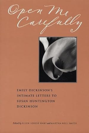 Imagen del vendedor de Open Me Carefully: Emily Dickinson's Intimate Letters to Susan Huntington Dickinson (Paris Press) a la venta por Rheinberg-Buch Andreas Meier eK