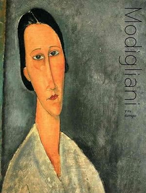 Bild des Verkufers fr Modigliani y su tiempo . zum Verkauf von Librera Astarloa