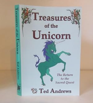 Bild des Verkufers fr Treasures of the Unicorn: The Return to the Sacred Quest zum Verkauf von BRIMSTONES