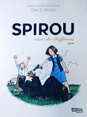 Spirou und Fantasio Spezial 36: Spirou oder: die Hoffnung 4 (36) Szenario und Zeichnungen: Émile ...