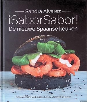 Bild des Verkufers fr Sabor Sabor! De nieuwe Spaanse keuken zum Verkauf von Klondyke