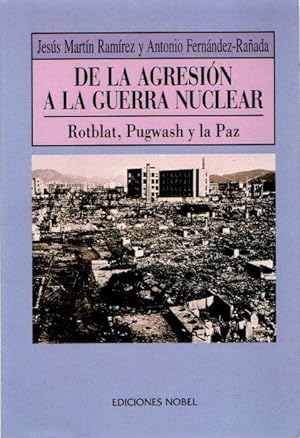 Seller image for De la agresin a la guerra nuclear . for sale by Librera Astarloa