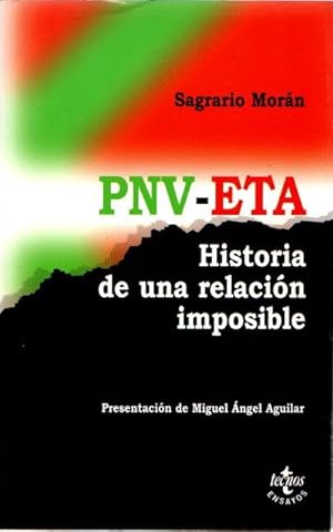 Imagen del vendedor de PNV-ETA: historia de una relacin imposible . a la venta por Librera Astarloa