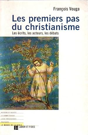 Imagen del vendedor de Les premiers pas du christianisme. Les crits, les acteurs, les dbats . a la venta por Librera Astarloa