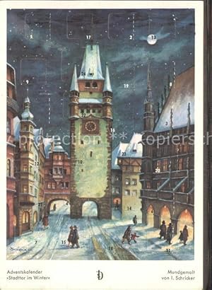 Bild des Verkufers fr Postkarte Carte Postale 72167058 Kuenstlerkarte Mundmalerin I. Schricker Adventskalender Stadttor im Win zum Verkauf von Versandhandel Boeger