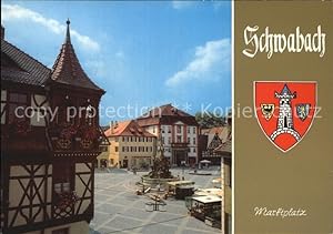 Postkarte Carte Postale 72455239 Schwabach Marktplatz Schwabach
