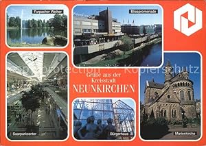 Postkarte Carte Postale 72525178 Neunkirchen Saar Furpacher Weiher Bliespromenade Saarparkcenter ...