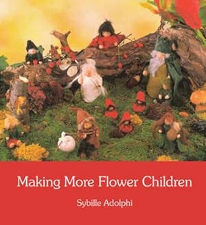 Imagen del vendedor de Making More Flower Children a la venta por WeBuyBooks