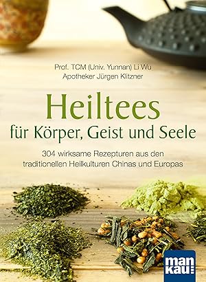 Imagen del vendedor de Heiltees fr Koerper, Geist und Seele a la venta por moluna