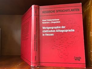 Seller image for Wortgeographie der stdtischen Alltagssprache in Hessen. Graphisch-Computative Bearbeitung: Harald Hndler und Wolfgang Putschke. for sale by Antiquariat an der Nikolaikirche