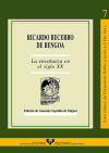 Immagine del venditore per Ricardo Becerro de Bengoa. La enseanza en el siglo XX venduto da Agapea Libros