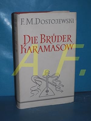 Bild des Verkufers fr Die Brder Karamasow - Roman Fjodor Dostojewski. Aus dem Russ. von Hermann Rhl zum Verkauf von Antiquarische Fundgrube e.U.