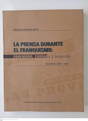 Imagen del vendedor de La prensa durante el franquismo: represin, censura y negocio. Valencia (1939-1975) a la venta por Llibres Capra