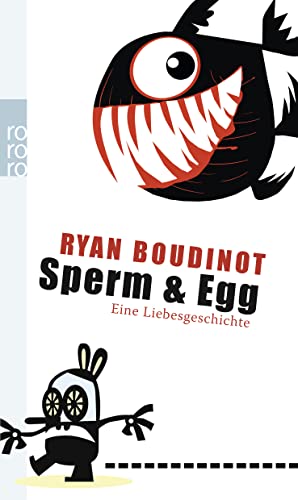 Imagen del vendedor de Sperm and Egg: Eine Liebesgeschichte a la venta por WeBuyBooks
