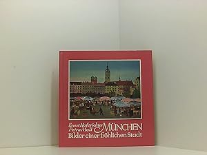 Seller image for Mnchen. Bilder einer frhlichen Stadt for sale by Book Broker