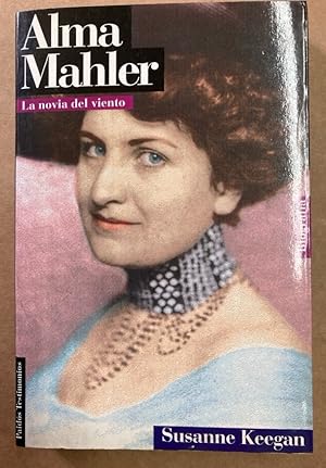 Imagen del vendedor de Alma Mahler. La Novia Del Viento. a la venta por Plurabelle Books Ltd