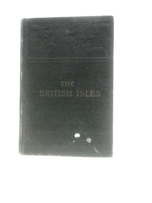 Bild des Verkufers fr A Geography of The British Isles zum Verkauf von World of Rare Books