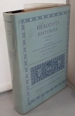 Historiae. Volume I. Libri I-IV. Recognovit Breviqve Adnotatione Critica Instrvxit Carolus Hude. ...
