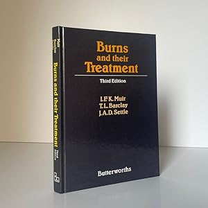 Imagen del vendedor de Burns And Their Treatment a la venta por Riveting Books