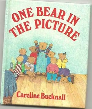 Seller image for One Bear in the Picture for sale by WeBuyBooks