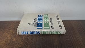 Imagen del vendedor de Like birds, like fishes and other stories a la venta por BoundlessBookstore