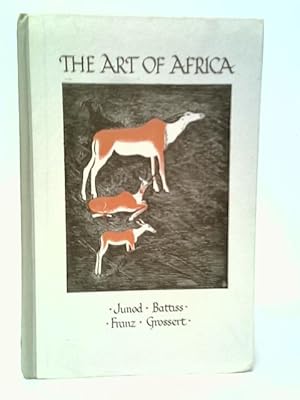 Bild des Verkufers fr The Art of Africa zum Verkauf von World of Rare Books