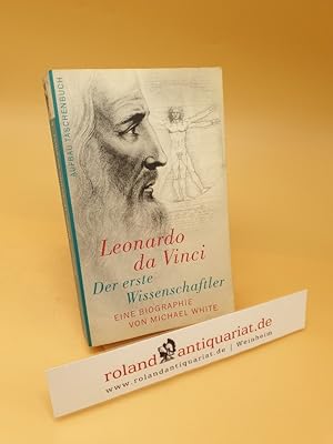 Imagen del vendedor de Leonardo da Vinci ; der erste Wissenschaftler ; eine Biographie ; (ISBN: 3746616190) a la venta por Roland Antiquariat UG haftungsbeschrnkt