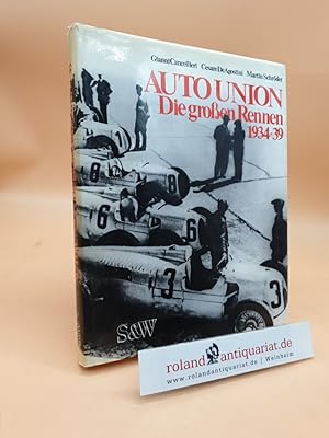 Seller image for Auto Union Die groen Rennen 1934 - 39 for sale by Roland Antiquariat UG haftungsbeschrnkt