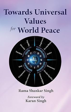 Immagine del venditore per Towards Universal Values for World Peace venduto da Vedams eBooks (P) Ltd