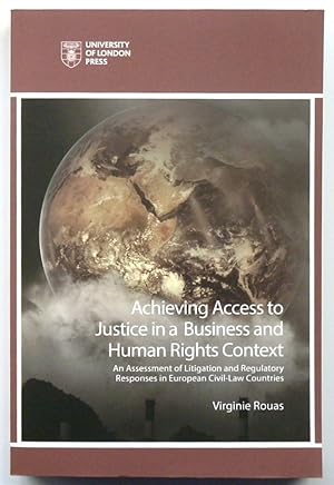 Immagine del venditore per Achieving Access to Justice in a Business and Human Rights Context venduto da PsychoBabel & Skoob Books