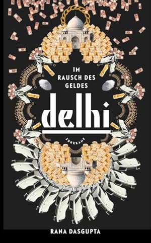 Seller image for Delhi: Im Rausch des Geldes (suhrkamp taschenbuch) for sale by Gerald Wollermann