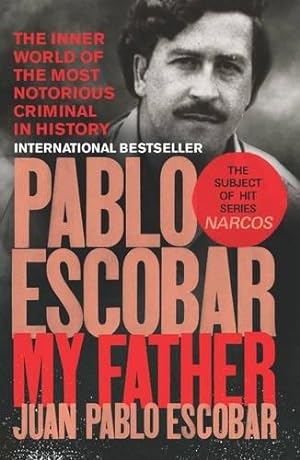 Bild des Verkufers fr Pablo Escobar: My Father zum Verkauf von WeBuyBooks