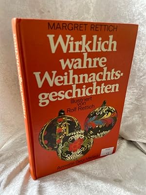 Bild des Verkufers fr Wirklich wahre Weihnachtsgeschichten zum Verkauf von Antiquariat Jochen Mohr -Books and Mohr-