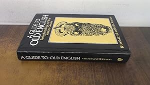 Image du vendeur pour A Guide To Old English mis en vente par BoundlessBookstore