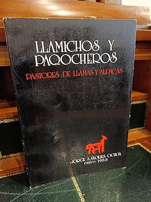 Seller image for LLAMICHOS Y PAQOCHEROS. Pastores de Llamas y Alpacas. for sale by Librera J. Cintas