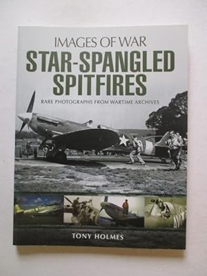 Seller image for Star-Spangled Spitfires for sale by GREENSLEEVES BOOKS