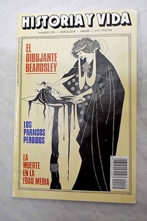 Immagine del venditore per Historia y Vida, Ao 1991, n 279:: La historia del Pony Express; La brujera en Gran Canaria; El largo camino hacia la Unin Sudafricana; Las terrazas del cultivo de la vid; Los parasos perdidos: Historia de los parasos (I); Movimientos sociales y apstoles polticos en la Espaa del siglo XIX; El dibujante Beardsley; La reconstruccin del avin Plus Ultra; La batalla de Pegasus Bridge: Normanda, 6 de junio de 1944; La muerte en la Edad Media: La danza macabra venduto da Alcan Libros