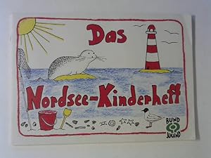 Bild des Verkufers fr Das Nordsee-Kinderheft. Hrsg. BUNDjugend Schleswig-Holstein zum Verkauf von ANTIQUARIAT FRDEBUCH Inh.Michael Simon