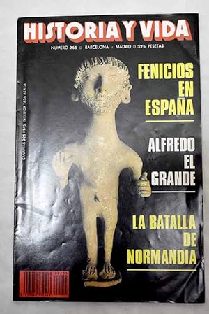 Seller image for Historia y Vida, Ao 1989, n 255:: El rapto simulado de Almodis de la Marca: Prensa del corazn en las crnicas medievales; El Teatro de la Opera de Pars; El navegante Juan Daz de Sols: Descubridor del Ro de la Plata; La batalla de Normanda: Cuarenta y cinco aniversario del Da ms largo; Los fenicios y su influencia en las culturas hispnicas; Efemrides del mes de junio; Alfredo el Grande: La historia imaginada; Espaa en Flandes: La guerra de los 80 aos; Lady Stanhope: Muertes misteriosas de la historia; Apuleyo y el mundo mgico; Torre Castanyer. La ltima morada de Antonio Machado en Espaa for sale by Alcan Libros