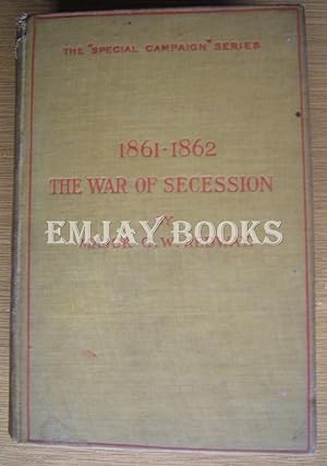 Imagen del vendedor de 1861-1862 the War of Secession. a la venta por EmJay Books