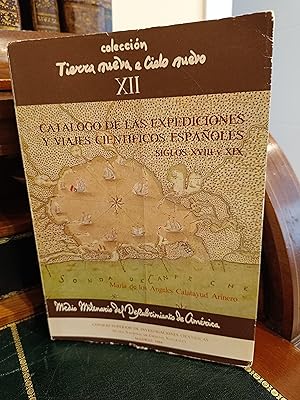 Imagen del vendedor de CATALOGO DE LAS EXPEDICIONES Y VIAJES CIENTIFICOS ESPAOLES A AMERICA Y FILIPINAS (SIGLOS XVIII Y XIX). a la venta por Librera J. Cintas