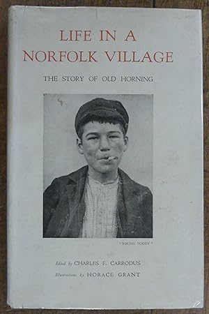 Life in A Norfolk Village The Horning Story