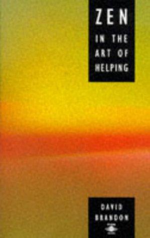 Seller image for Zen in the Art of Helping (Arkana) for sale by WeBuyBooks