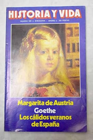 Image du vendeur pour Historia y Vida, Ao 1985, n 208:: Los clidos veranos de Espaa; Goethe y su tiempo; Viajes del Quijote; Ariadne, un mito para Europa; 985-1985: La destruccin de Barcelona por Almanzor; Los gazpachos espaoles; George Gershwin; Margarita de Austria; El rey de los Ribauds; El conde Rossi, en Mallorca mis en vente par Alcan Libros