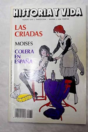 Bild des Verkufers fr Historia y Vida, Ao 1990, n 270:: De la criada a la empleada de hogar; Supersticiones de los mineros a travs de los tiempos; Origen de los modernos cascos de trinchera (1914-1918); Tras las huellas de Moiss; El clera de 1885 en Francia y en Espaa visto por la prensa parisina; La historia imaginada Becket; La batalla de la risa; Mito e historia en Borges y Mjica Lainez; La clientela de Cneo Pompeyo Magno en Hispania; William James; Entrevista con la ilustre onubense que fue reina de Portugal; El teatro de Barcelona bajo la dominacin napolenica zum Verkauf von Alcan Libros